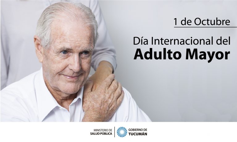 Día internacional del Adulto Mayor Ministerio de Salud Pública de Tucumán