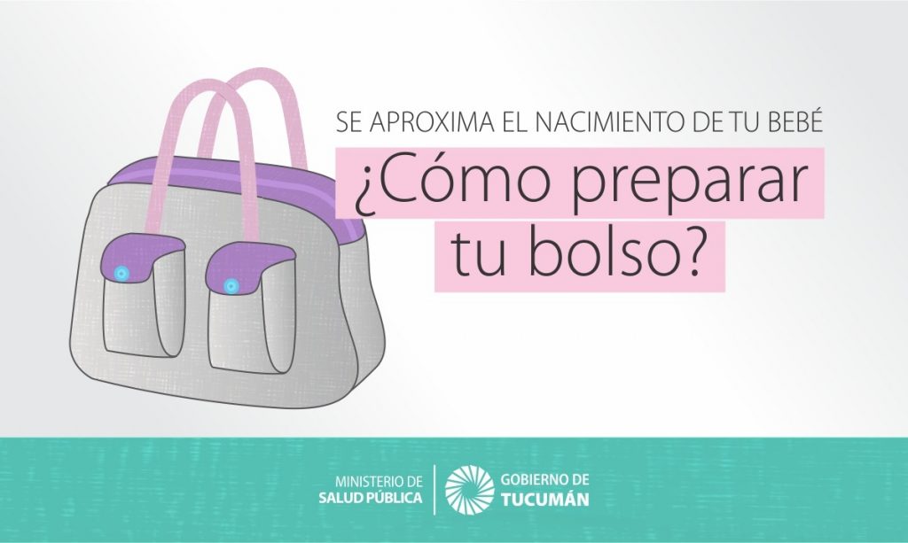Cómo preparar el bolso para el nacimiento y no olvidar ningún detalle -  Ministerio de Salud Pública de Tucumán